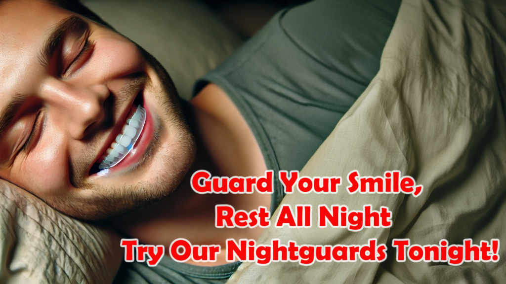 A smiling man lies in bed with a nightguard in his mouth. The text below him reads, "Guard Your Smile, Rest All Night. Try Our Nightguards Tonight!" The background and bedding are cozy, highlighting the comfort and protection offered by the nightguard.
